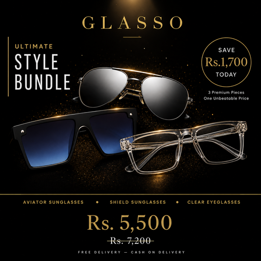 Glasso Ultimate Style Bundle — 3 Premium  Eyewear | Aviator + Oversized + Clear Frame  | Save Rs. 1,700 | Free Delivery Pakistan